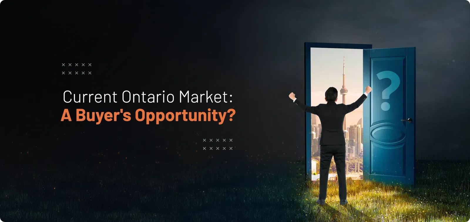Current Ontario Market A Buyer’s Opportunity?
