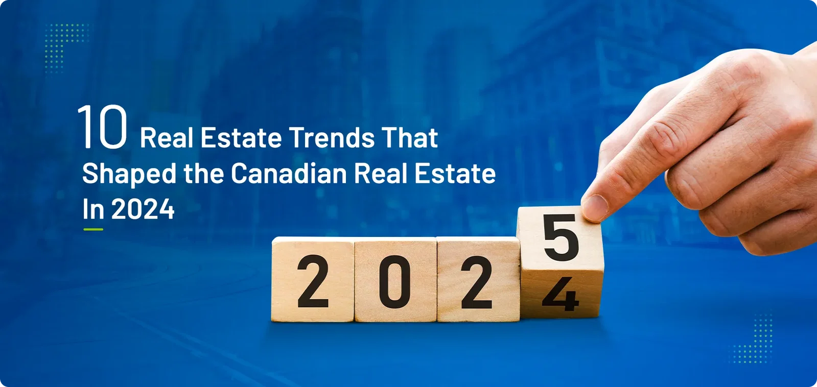 Canada Housing Market 2024: Key Trends & Outlook for 2025